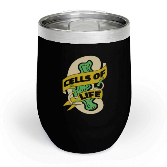 Biology Biologist Cells Molecular Biologist Chill Wine Tumblers