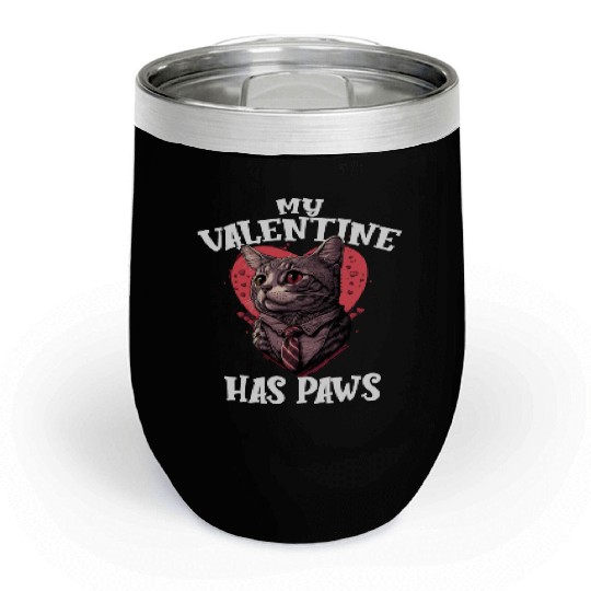 My Valentine Has Paws Valentine's Day Cute Cat Chill Wine Tumblers