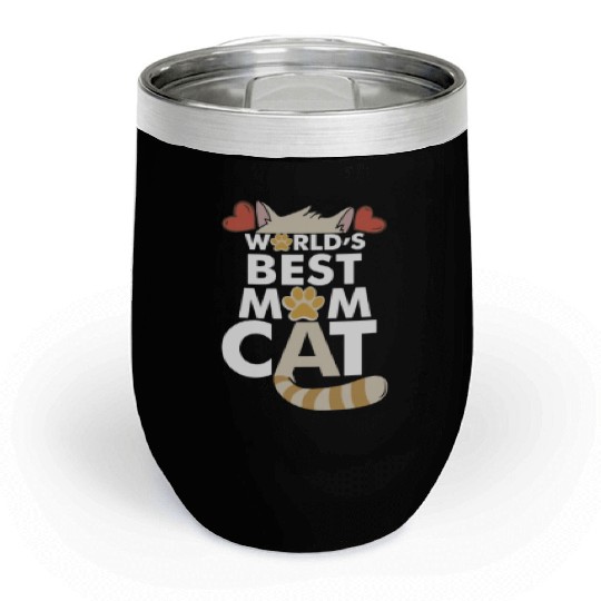 Best Cat Mom Chill Wine Tumblers