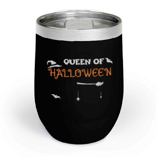 Queen Of Halloween - Halloween Chill Wine Tumblers