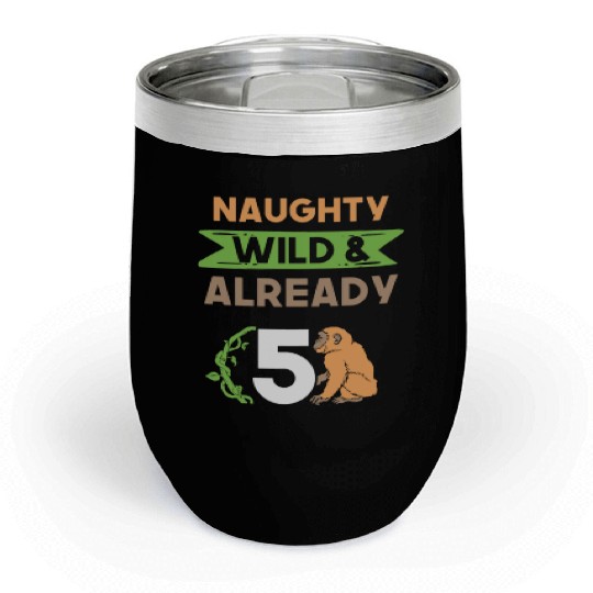 Gift 5 years birthday girl boy Ape Monkey Chill Wine Tumblers