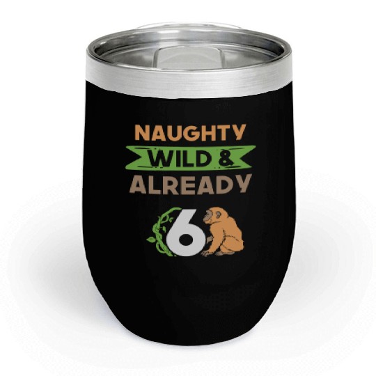 Gift 6 years birthday girl boy Ape Monkey Chill Wine Tumblers