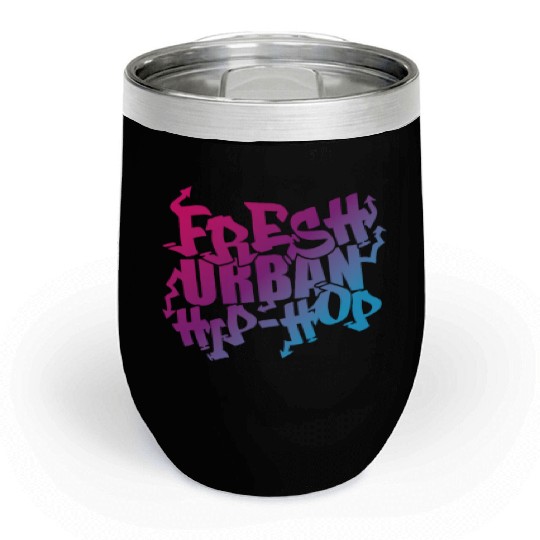 Fresh Urban Hip Hop Music Direction Rap Chill Wine Tumblers