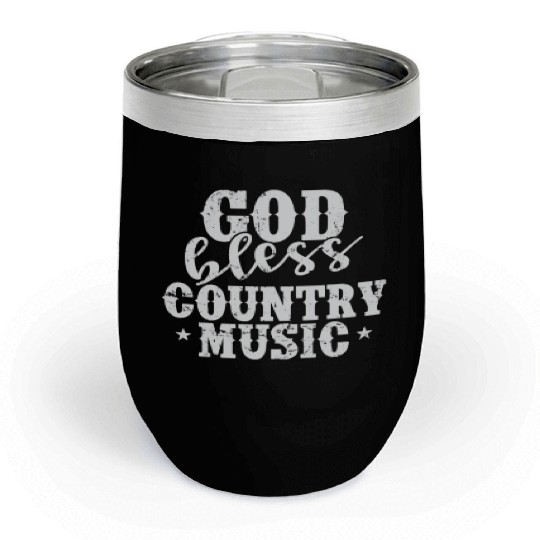 God bless Country Music USA America Cowboys Chill Wine Tumblers