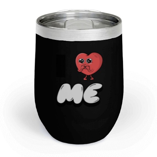 I Love Me 6 Chill Wine Tumblers