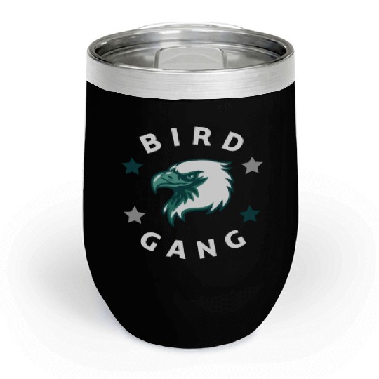 Eagle Bird Gang Funny Philadelphia Chill Wine Tumblers