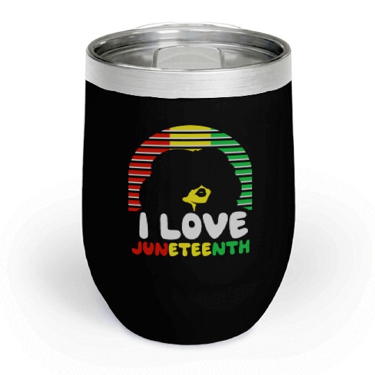 I Love Juneteenth 1865 Black American African Chill Wine Tumblers