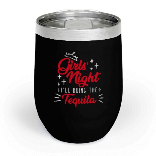 Girls night out I bring the tequila Spring Break Chill Wine Tumblers