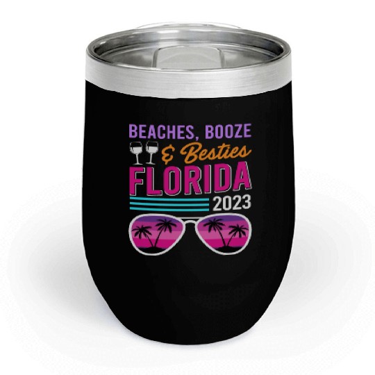 Beach Booze Besties Florida Vacation Spring Break Chill Wine Tumblers