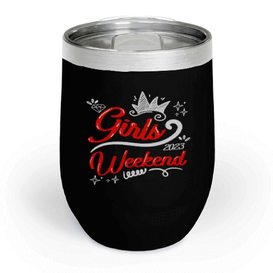 Girls Weekend Vacation Girls Trip Spring Break Chill Wine Tumblers