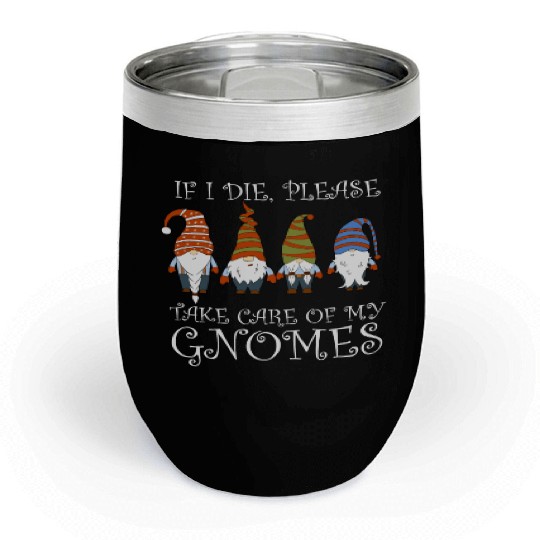 Gnomes - Gnome Collecting - Gnome Collector Chill Wine Tumblers