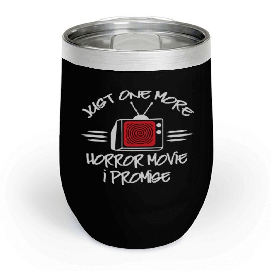 Horror Movies Lover Chill Wine Tumblers