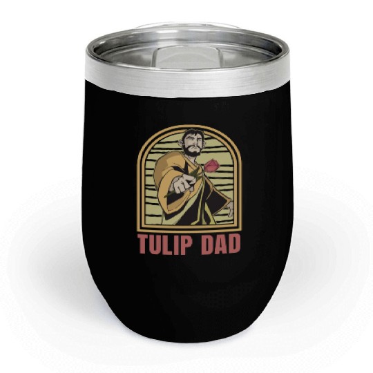 Tulip Gardening Dad Chill Wine Tumblers