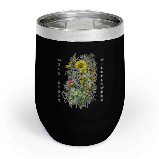 Wild about Wildflowers - A Wildflower Garden Desig Chill Wine Tumblers
