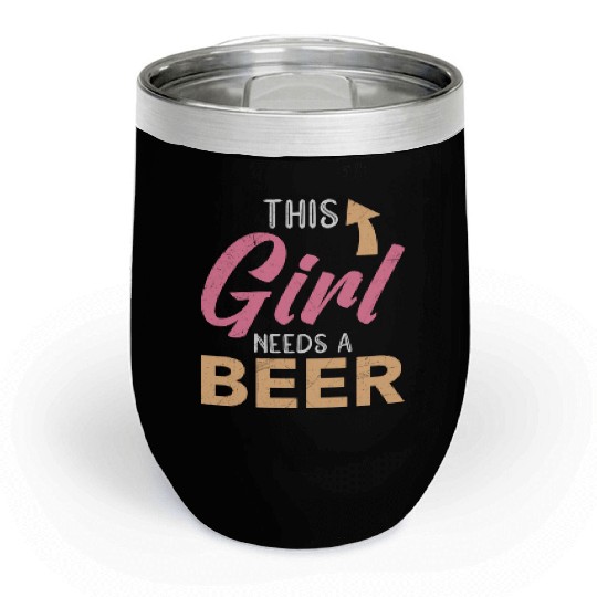 This girl needs a beer vacation Spring Break Chill Wine Tumblers
