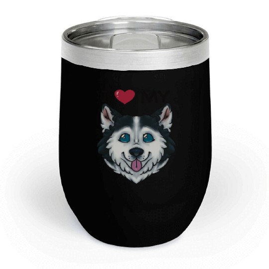I Love My Husky Chill Wine Tumblers