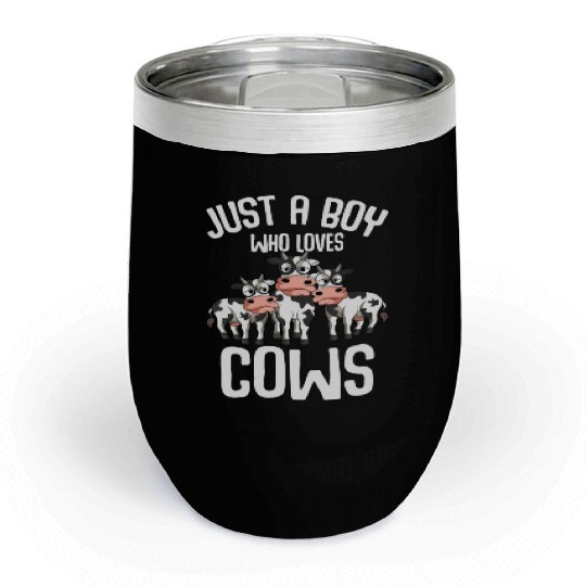 Just A Boy Who Loves Cows Farmers Cow Kids Toddler Chill Wine Tumblers