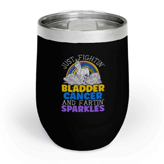 Bladder Cancer Warrior Bladder Cancer Awareness Chill Wine Tumblers
