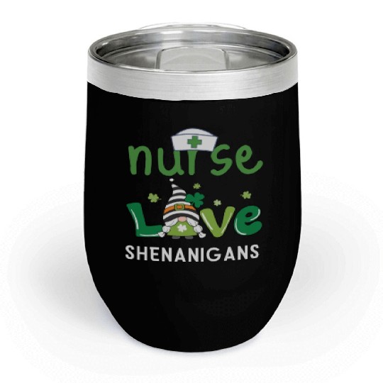 Nurses Love Shenanigans Gnomes Shamrock Chill Wine Tumblers