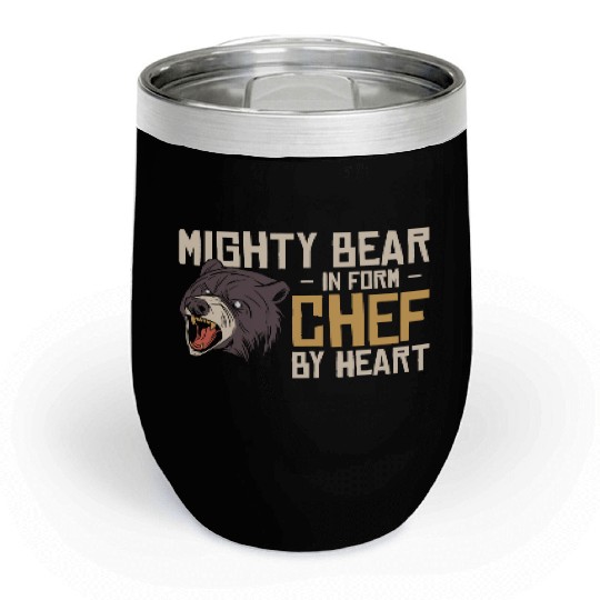 Chef Beast Animal Lover Bear Cooking Meals Chill Wine Tumblers