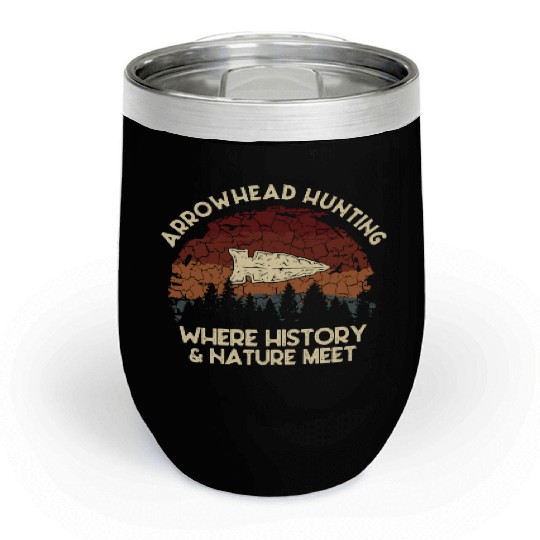 Arrowhead Hunting Where History & Nature Meet Chill Wine Tumblers