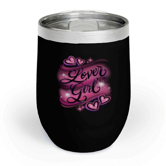 Lover Girl pink airbrush design Chill Wine Tumblers