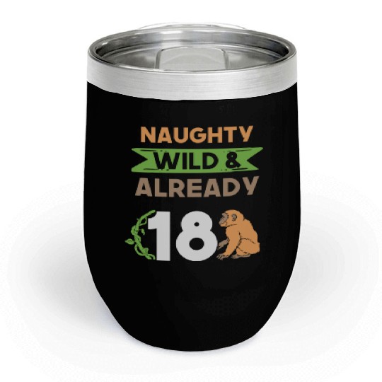 Gift 18 years birthday girl boy Ape Monkey Chill Wine Tumblers