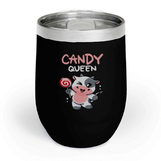 Candy Queen I Lollipop I Cow I Kids I Candy Chill Wine Tumblers