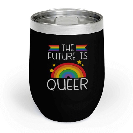The Future Is Queer LGBTQ Rainbow Pride Month Chill Wine Tumblers