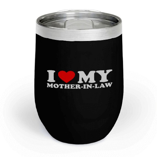 I Love (heart) my Mother-in-Law Chill Wine Tumblers for funny