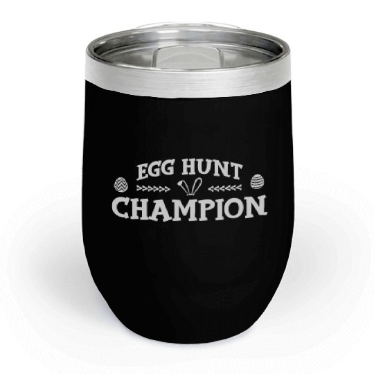 Easter Sunday Easter Egg Hunting Hunter Egg Huntin Chill Wine Tumblers