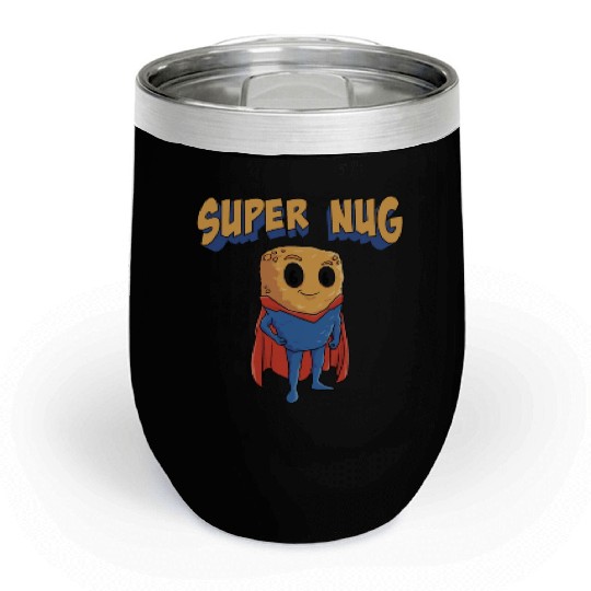 Super Nug Chicken Nuggets Chill Wine Tumblers