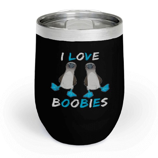 I Love Boobies Funny Booby Bird Chill Wine Tumblers