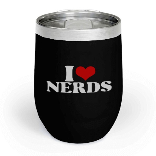 i love nerds Chill Wine Tumblers