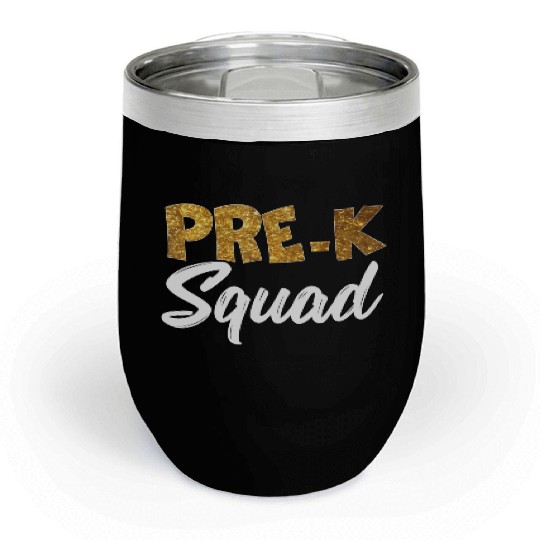 Team Pre K Teacher Back To School s Top Chill Wine Tumblers