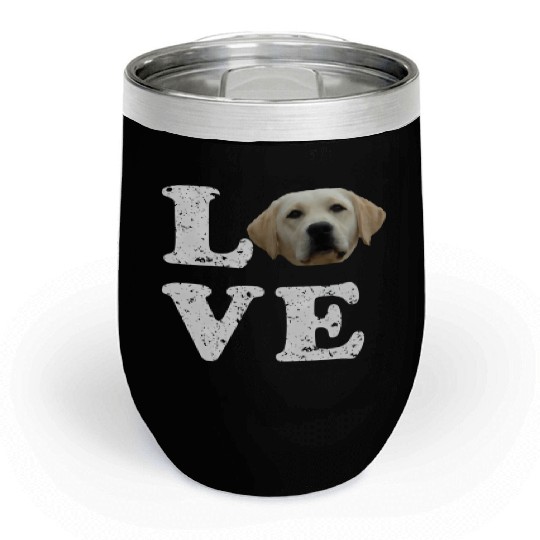 I Love My Yellow Lab Labrador Retriever Dog Chill Wine Tumblers