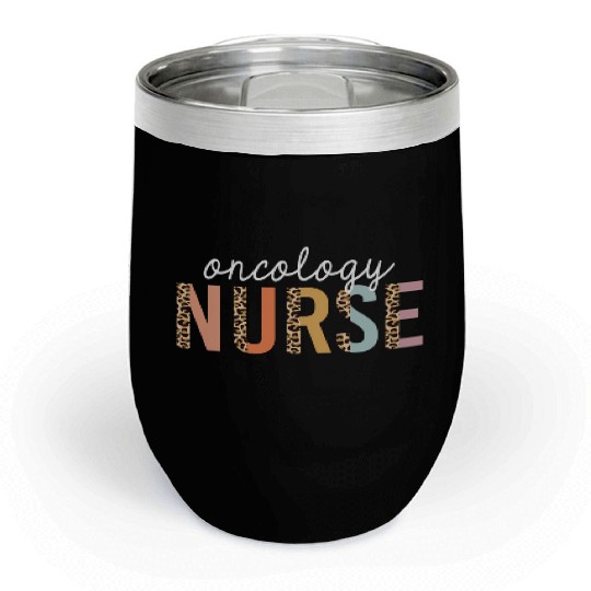 Oncology Nurse Leopard Print Nursing School Chill Wine Tumblers