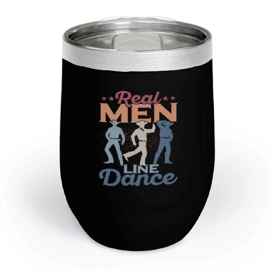 Real Men Line Dance Western Country Music Chill Wine Tumblers