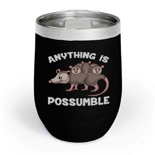 Opossum Anything Is Possumble Possum Family Chill Wine Tumblers