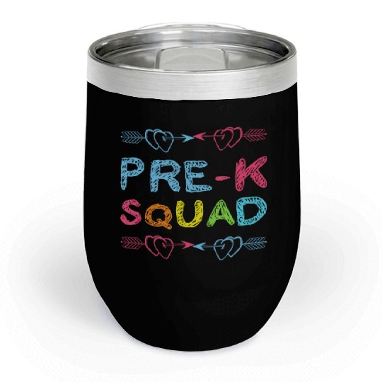 Pre - K Squad Preschool Teacher Back To School Chill Wine Tumblers