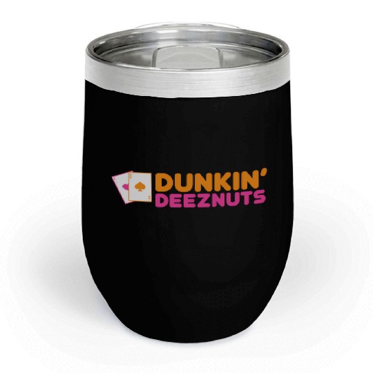 Dunkin Deez-Nuts Pocket Aces Chill Wine Tumblers