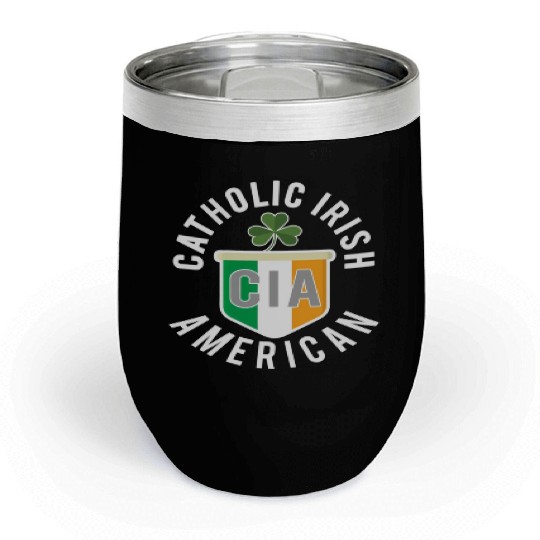 Catholic Irish American St Patric Day Chill Wine Tumblers