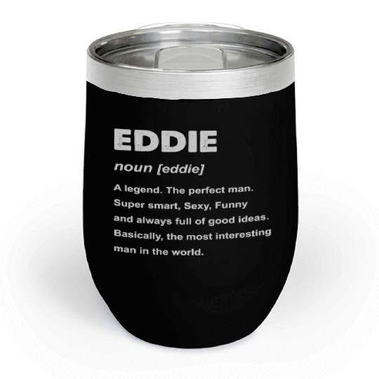 Eddie Name Chill Wine Tumblers