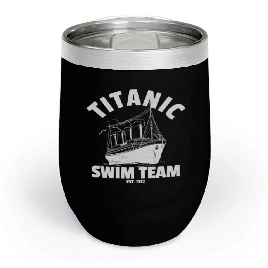 Titanic Swim Team Established 1912 RMS Titanic Chill Wine Tumblers