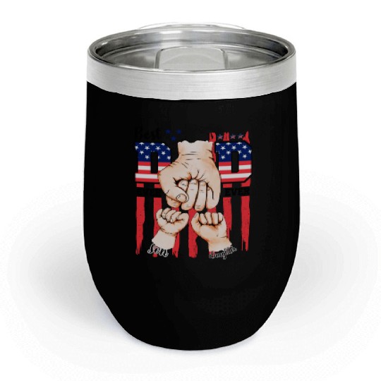 Best Dad Ever Team American Flag Father's Day Chill Wine Tumblers