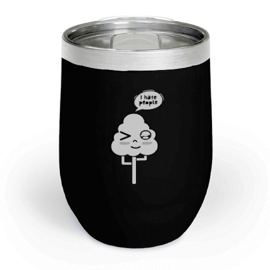I Hate People Chill Wine Tumblers