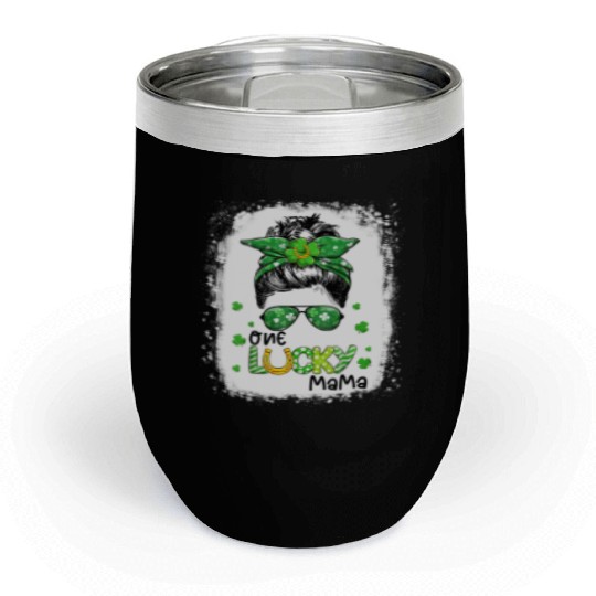 One Lucky Mama St Patric Day Mom Mother Shamrock Chill Wine Tumblers
