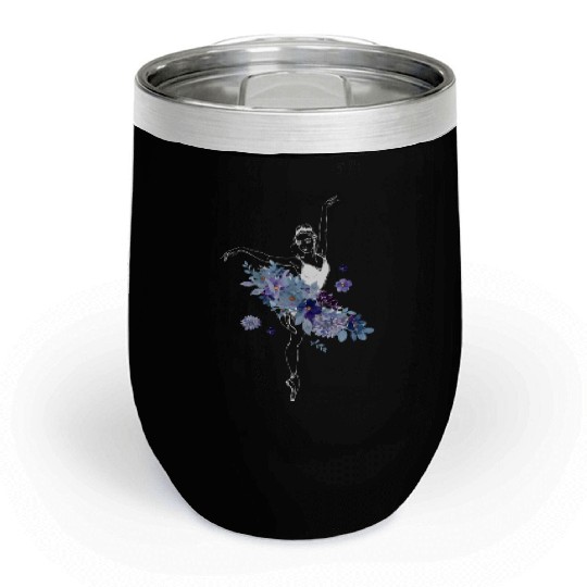 Ballet Dancer Dance Girl Ballerina Chill Wine Tumblers