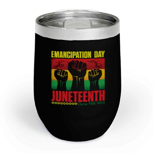 Ecipation Day 1865 African American Juneteenth Fla Chill Wine Tumblers