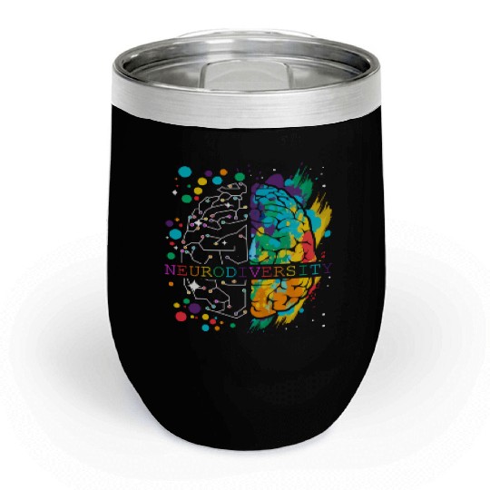 Embrace Neurodiversity Brain Autism Chill Wine Tumblers